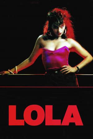 Lola (1986) film online,Bigas Luna,Ãngela Molina,Patrick Bauchau,Féodor Atkine,Assumpta Serna